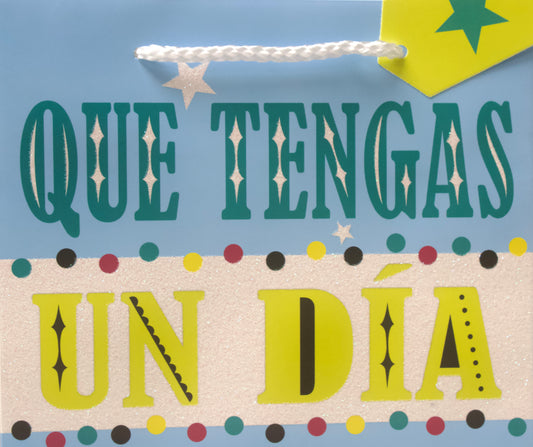 Que Tengas Un Día Alegre