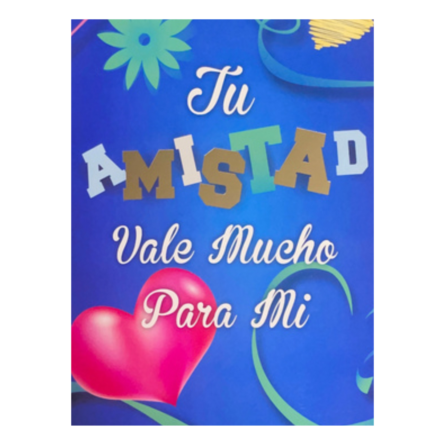 Tu Amistad Vale Mucho Para Mi - 6 Postales